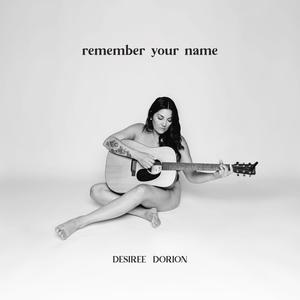 Remember Your Name (Explicit)