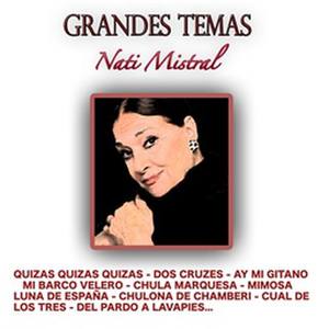 Nati Mistral Grandes Temas