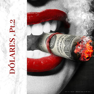 Dólares, pt.2 (Explicit)