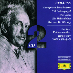 Strauss: Also Sprach Zarathustra, Till Eulenspiegel, Don Juan, Ein Heldenleben, Tod & Verklärung