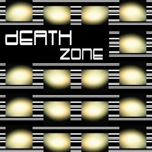 DEATH ZONE