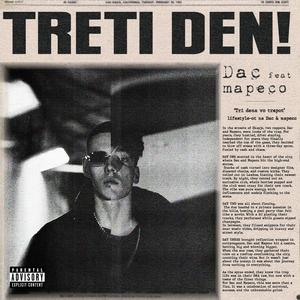 Treti Den (feat. mapeco) [Explicit]