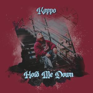 Hold Me Down (Explicit)