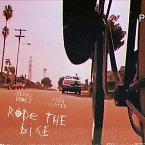 Rode The Bike (Explicit)