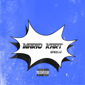 Mario Kart (Explicit)