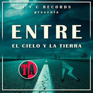 Entre el Cielo y la Tierra (feat. Renny Garcia)