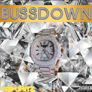 BUSSDOWN (Explicit)