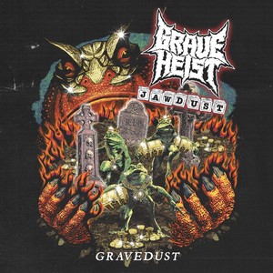 GRAVEDUST (Explicit)