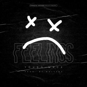 Feelings (Explicit)