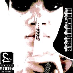 Ion Wanna Talk (feat. stakztazi & gem1ni) (Explicit)