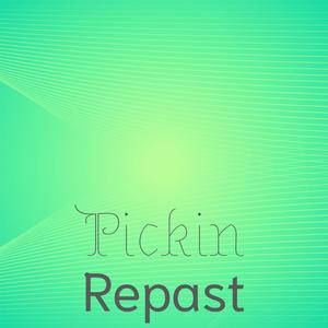 Pickin Repast
