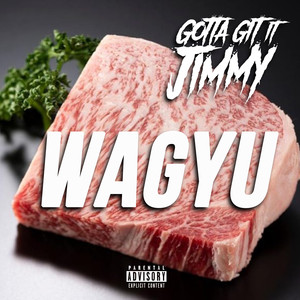 Wagyu (Explicit)