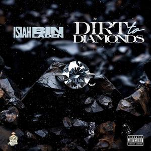 Dirt To Diamonds (feat. Marquel806) (Explicit)