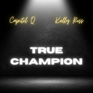 True Champion (Explicit)