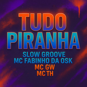 Tudo Piranha