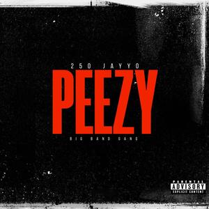 Peezy (Explicit)