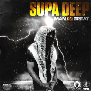 Supa Deep (Radio Edit) [Explicit]