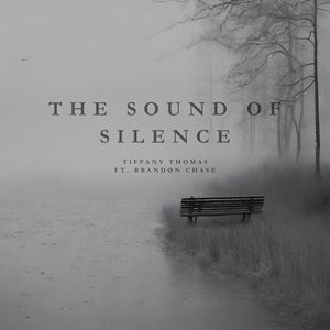 The Sound of Silence