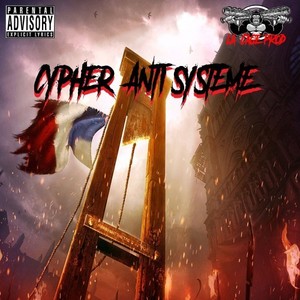 Cypher Anti système (Explicit)