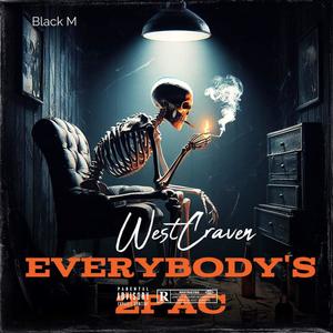 Everybody's 2pac (Explicit)