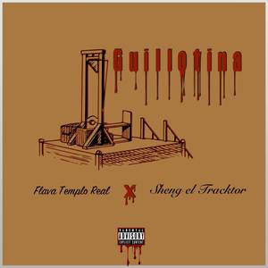 Guillotina(feat. Sheng el Tracktor) (Explicit)