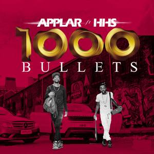 1000 Bullets (feat. HHS)