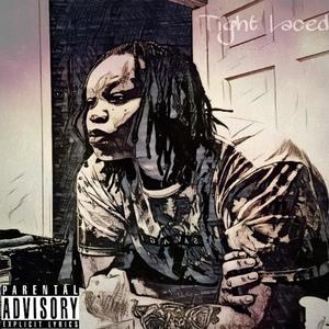 Tight Laced (Explicit)