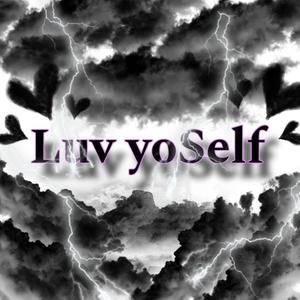 Luv yoSelf (feat. Hoodst5r) [Explicit]