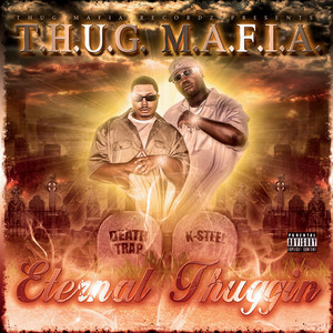 Eternal Thuggin (Explicit)