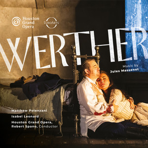 Massenet: Werther: Prélude (premier acte)