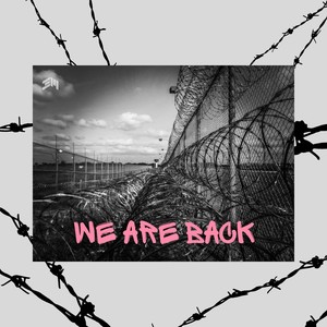 We Are Back