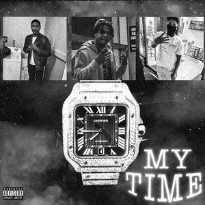 My Time (Explicit)