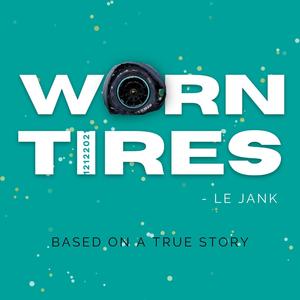 Worn Tires (Radio Edit)