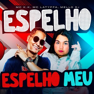 Espelho, Espelho Meu