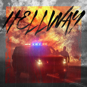 Hellway (Explicit)