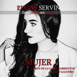 Mujer (feat. Son de la Calle Barrientos & Tony Galofre)