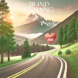 Blind Leading (Explicit)