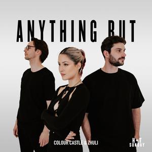 Anything But (Radio Edit)