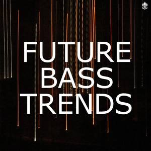 Future Bass Trends