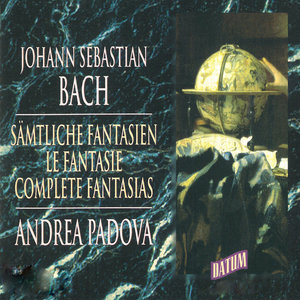 Bach: Sämtliche fantasien