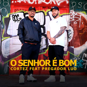 O Senhor É Bom