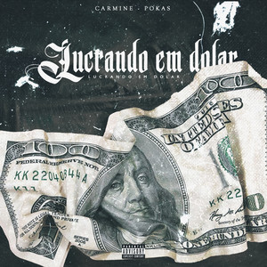 Lucrando em dólar (Explicit)