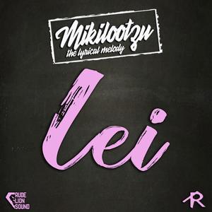 Mikilootzu - Lei