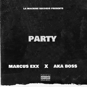 Party (Explicit)