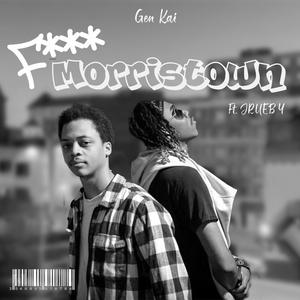 F**k Morristown (feat. JRUEBY) (Explicit)