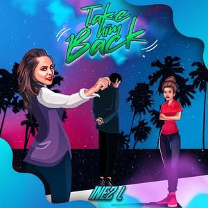 Take Him Back (Explicit)