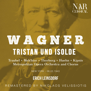 Tristan und Isolde, WWV 90, IRW 51, Act I - Tristan und Isolde, WWV 90, IRW 51, Act I: 