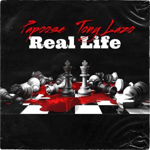 Real Life (feat. Papoose) (Explicit)