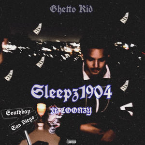 Ghetto Kid (feat. LOON3Y) (Explicit)