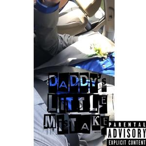 Daddy's Little Mistake (Explicit)